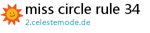 miss circle rule 34